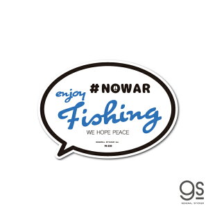 ނXebJ[ oACR enjoy Fishing NO WAR tBbVO XebJ[ ނ  AEghA PEACE a 肢 ] FS220 gs ObY