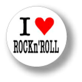 缶バッジ CBIL001 I LOVE ROCKn'ROLL ロックンロール