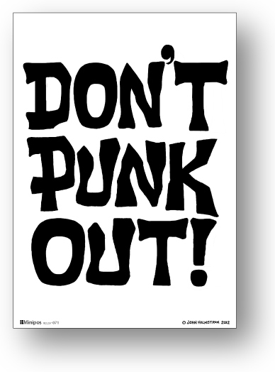 ロックシリーズ 気質アップ ミニポス お洒落 B5サイズミニポスター POS071 Out Don't Punk
