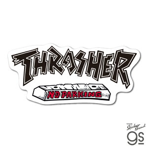 THRASHER �r�b�O�T�C�Y�X�e�b�J�[ NO PARKING �X���b�V���[ ���S �X�P�{�[ �u�����h �X�g���[�g �� �X�[�c�P�[�X gs �����O�b�Y THR022