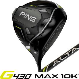 G430 MAX 10K ドライバー ピン PING ゴルフ クラブ アルタ ブラック ALTA J CB BLACK 左用あり