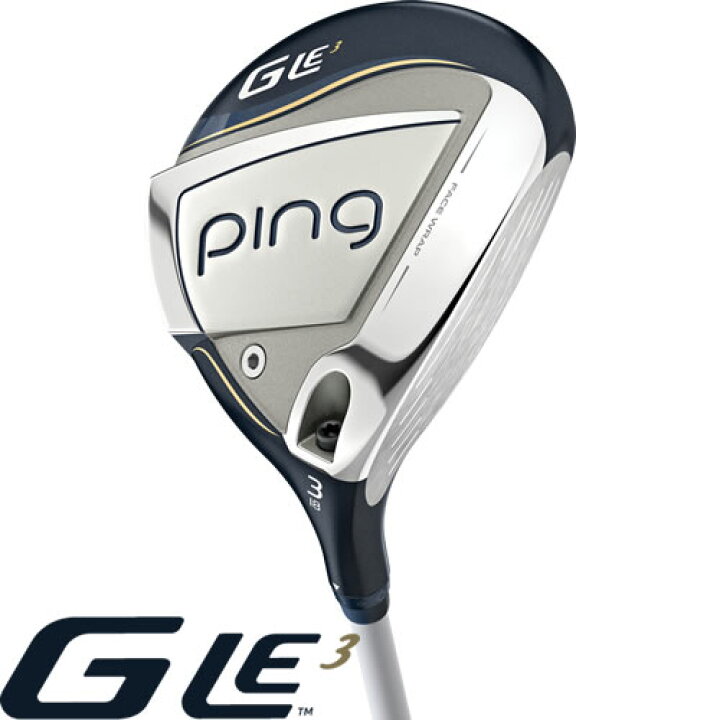 楽天市場】PING レディース フェアウェイウッド GLe3 ゴルフクラブ  