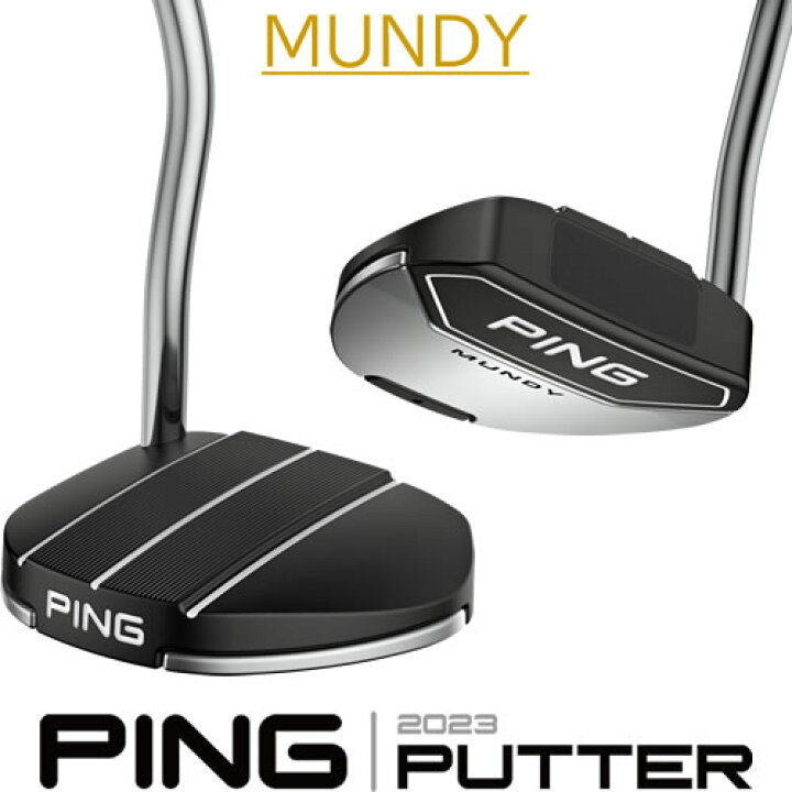 楽天市場】ピン パター 2023 マンディー PING 2023 PUTTER MUNDY 