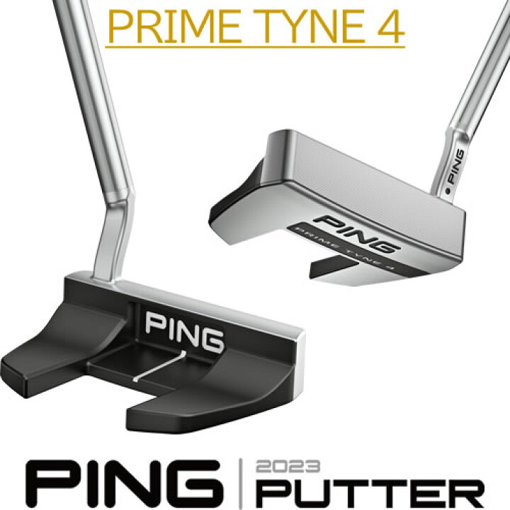 楽天市場】ピン パター 2023 プライムタイン4 PING 2023 PUTTER PRIME 