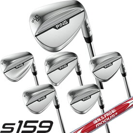 PING S159 ウェッジ ピン スチールシャフト モーダス ツアー 105 115 120 NSPRO MODUS TOUR ソールタイプ 6種類 左用あり