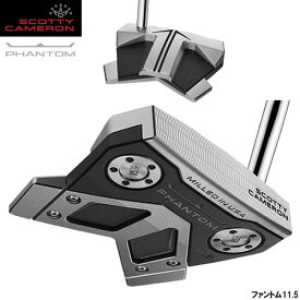 タイトリスト Titleist スコッティキャメロン ファントム11.5 パター 2024年モデル Phantom11.5