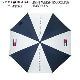 トミーヒルフィガー TOMMY HILFIGER THMG1SK5 LIGHT WEIGHT&COOLING UMBRELLA アンブレラ 傘 日除け ホワイト 軽量