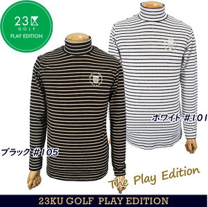 yPREMIUM SALEzyH̃StizSnƃfUCōōPLAY TIME񋟂WEARAyThe Play Editionz̓ołI23GOLFY yXgb`z{[_[bNlbNVcyTOVTCW-085