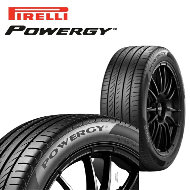 楽天市場】ピレリ POWERGY 225/45R17 94W XL◇2本より注文受付け 