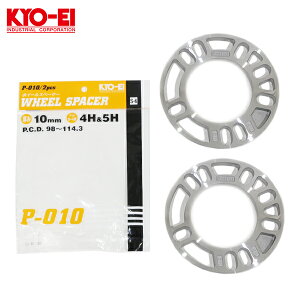 y[֑z KYO-EI ėp zC[Xy[T[ 2 10mm 4H&5H PCD98-114.3 4&5 P-010-2P ItZbg Y A~ ^C zC[ Xy[T[  iY L[GC KYOEI