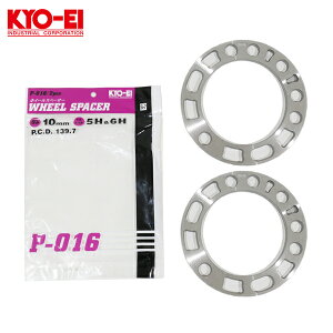 y[֑z KYO-EI 4WDp zC[Xy[T[ 2 10mm 5H&6H PCD139.7 5&6 P-016-2P ItZbg Y A~ ^C zC[ Xy[T[  iY L[GC KYOEI