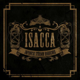ISACCA　-Japanese Stream Hardcore-