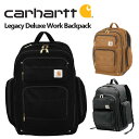 Carhartt カーハート Legacy Deluxe Work Pack バックパック リュック メンズ レディース ブラック ブラウン レガシーデラックス...