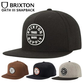 BRIXTON ブリクストン OATH III SNAPBACK 10777 OATH 3 キャップ 帽子 メンズ レディース おしゃれ