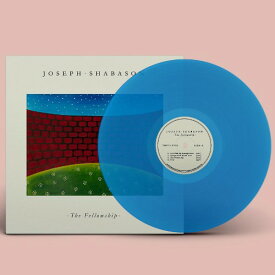 JOSEPH SHABASON / THE FELLOWSHIP (LTD / TRANSLUCENT SKY BLUE VINYL) (LP) ジョゼフ・シャバソン レコード アナログ