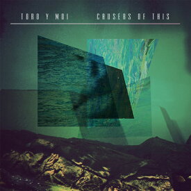 TORO Y MOI / CAUSERS OF THIS (LP) トロ・イ・モワ レコード アナログ