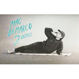 MAC DEMARCO / 2 DEMOS (TAPE) マック・デマルコ カセット カセットテープ