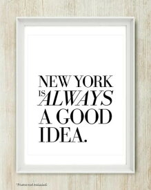 【メール便送料無料】THE LOVE SHOP | NEW YORK IS ALWAYS A GOOD IDEA | A4 アートプリント/ポスター