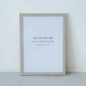 POSTER & FRAME | SOLID WOOD FRAME (cashmere grey) | A4 |X^[t[  z I[N ؐ