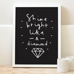 �ySALE �Z�[���zOLD ENGLISH CO. | SHINE BRIGHT LIKE A DIAMOND (WHITE/BLACK BACKGROUND) | A3 �A�[�g�v�����g/�|�X�^�[�y�����h�� �k�� �V���v�� ���� �C���e���A�z