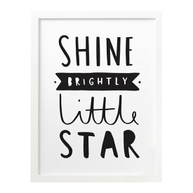 【SALE セール】OLD ENGLISH CO. | SHINE BRIGHTLY LITTLE STAR (black/white background) | A3 アートプリント/ポスター