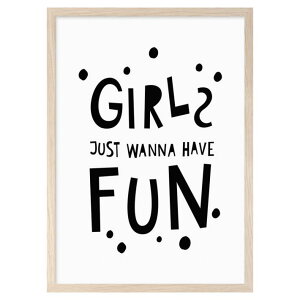 ySALE Z[zMINI LEARNERS | GIRLS JUST WANNA HAVE FUN | A3 A[gvg/|X^[