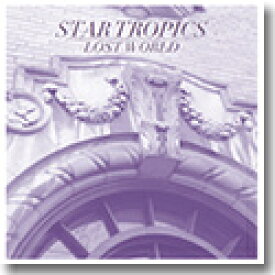 STAR TROPICS / LOST WORLD (LP) スター・トロピックス レコード アナログ