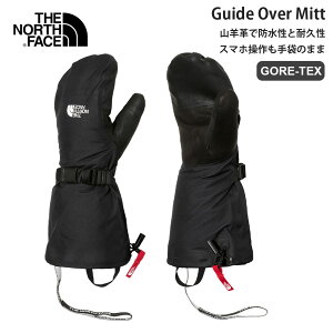 �U�E�m�[�X�E�t�F�C�X �X�m�[�{�[�h�O���[�u �K�C�h�I�[�o�[�~�b�g NN62504 �~�g�� GORE-TEX �h�� ���� �h�� �X�L�[ ��� THE NORTH FACE Guide Over Mitt