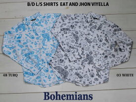 BOHEMIANS(ボヘミアンズ)EAT AND JOHN VIYELLA B.D L/S SHIRTS 長袖シャツ UNISEX カラー(SAX・WHITE)