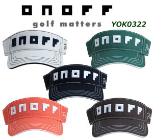 オノフ ゴルフ サンバイザー YOK0322 ONOFF メンズ 吸汗速乾 帽子 バイザー2022年モデル