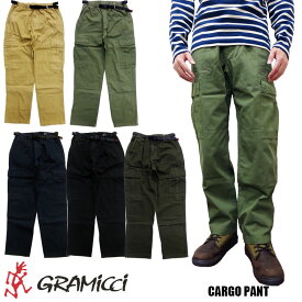 GRAMICCI CARGO PANT 全7色　グラミチ カーゴパンツ ミリタリーパンツ