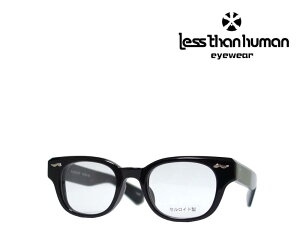 yLESS THAN HUMANz XUq[}@Klt[@03L5U4E@5188S@ubN@ZCh