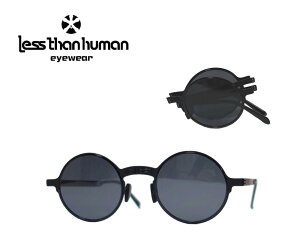 �yLESS THAN HUMAN�z ���X�U���q���[�}���@�z�[���f�B���O�@�Ό��T���O���X�@JFK�@01�@�}�b�g�u���b�N