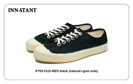 INN-STANT OLD-NEO #706 インスタント シューズ black ブラック 黒 スニーカー 靴 シンプル 天然素材