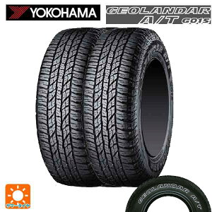 T}[^C2{ 225/60R17 99T 17C` Rn} WI_[ A/T G015 zCg^[ Ki YOKOHAMA GEOLANDAR A/T G015(OWL) Vi