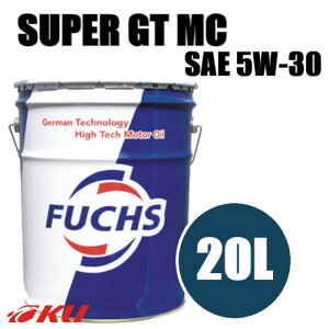 {Ki FUCHS SUPER GT MC SAE 5w-30 20L API-SN GWIC tbNX X[p[ 5w30