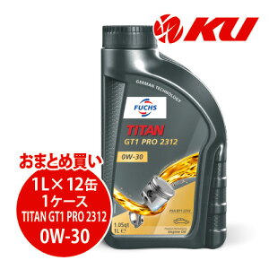 {Ki FUCHS TITAN GT1 PRO 2312 SAE 0w-30 1L×12 1P[X ACEA C2 GWIC tbNX ^C^ v 0w30