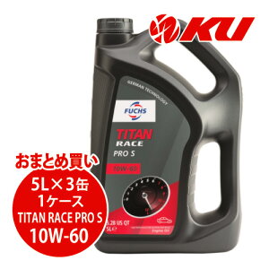 {Ki FUCHS TITAN RACE PRO S SAE 10w-60 5L×3 1P[X API-SL/CF ACEA : A3,B3 GWIC 100w tbNX ^C^ [X v 10w60 A602016652
