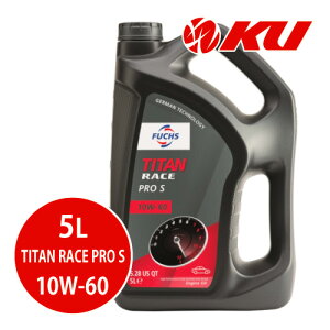 {Ki FUCHS TITAN RACE PRO S SAE 10w-60 5L×1 API-SL/CF ACEA : A3,B3 GWIC 100w tbNX ^C^ [X v 10w60 A602016652