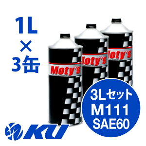 Moty's M111 SAE 60 1L×3 3LZbg GWIC eB[Y