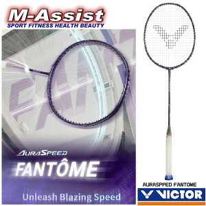 y|Cgz VICTOR AURASPEED FANTOME ARS-FANTOME t@g BADMINTON RACKET rN^[ oh~g Pbg IEXs[h X}bV U VO _uX rN^[ GAVXg