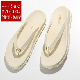 【6/15限定・最大2万円OFFクーポン配布中】MIUMIU ミュウミュウ トングサンダル 5Y154E 3LKK レディース レザー × ラバー メタルロゴ フラット 厚底 シューズ 靴 F0304/AVORIO/ホワイト