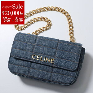 �y�ő�2���~OFF�N�[�|���ΏہE5/30�`6/1����zCELINE �Z���[�k �V�����_�[�o�b�O 111272ETN.07DD ���f�B�[�X �f�j�� �L���e�B���O �� Denim