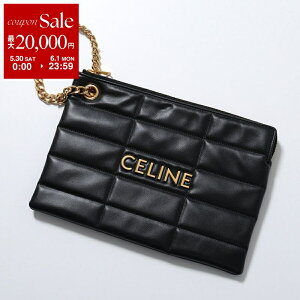 �y�ő�2���~OFF�N�[�|���ΏہE5/30�`6/1����zCELINE �Z���[�k �N���b�`�o�b�O 10L583EWJ.38NO �����Y ���U�[ �L���e�B���O ���S �`�F�[�� ���X�g���b�g�t�� �|�[�` �� �u���b�N