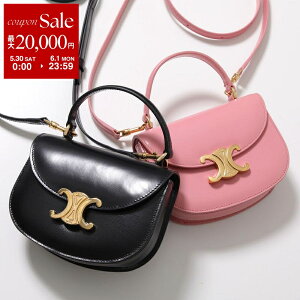 �y�ő�2���~OFF�N�[�|���ΏہE5/30�`6/1����zCELINE �Z���[�k �V�����_�[�o�b�O Mini Besace Clea �~�j �u�U�X �N���A 10L063ETZ.24OS 10L063ETZ.38NO ���f�B�[�X Triomphe �g���I���t ���U�[ �~�j�o�b�O �� �J��