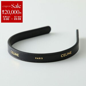 �y�ő�2���~OFF�N�[�|���ΏہE5/30�`6/1����zCELINE �Z���[�k �J�`���[�V�� B104C2L87.38NG ���f�B�[�X ���U�[ �w�A�A�N�Z�T���[ �w�A�o���h �w�b�h�o���h ������ ���S BLACK-GOLD