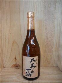 芋焼酎　 『大正の一滴』　720ml【国分酒造】