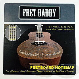 Fret Daddy スケール教則シール フレットボードノートマップ（ウクレレ用）新生活応援