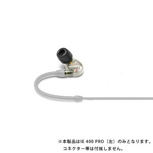 Sennheiser([nCU[) / LEFT IE 400 PRO / IE 400 PROpCzijnEB[Z[/nEBObY
