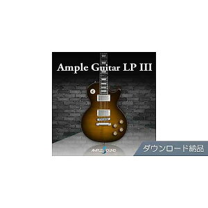 AMPLE SOUND ( �A���v���T�E���h ) / AMPLE GUITAR LP III�ċx�݃Z�[��